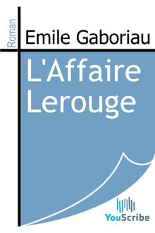 L Affaire Lerouge