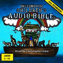 The Complete Children s Audio Bible