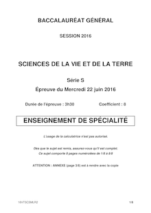 Baccalauréat Sciences de la Vie et de la Terre spécialité 2016 série S