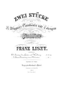 Partition , Einzug der Gäste auf der Wartburg (S.445/1a), 2 Stücke aus Tannhäuser und Lohengrin