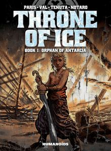 Throne of Ice Vol.1 : Orphan of Antarcia