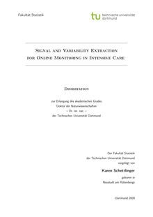 Signal and variability extraction for online monitoring in intensive care [Elektronische Ressource] / vorgelegt von Karen Schettlinger