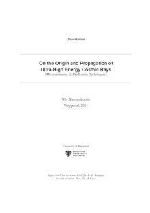 On the Origin and Propagation of Ultra-High Energy Cosmic Rays (Measurements & Prediction Techniques) [Elektronische Ressource] / Nils Nierstenhoefer