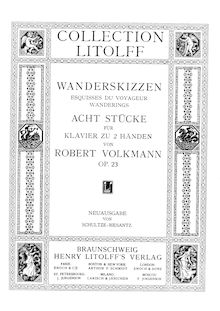 Partition complète, Wanderskizzen, Esquisses du Voyageur / Wanderings par Robert Volkmann