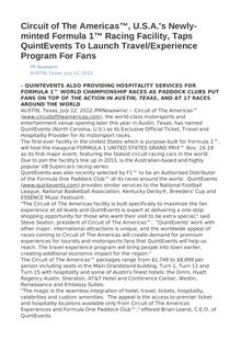 Circuit of The Americas™, U.S.A. s Newly-minted Formula 1™ Racing Facility, Taps QuintEvents To Launch Travel/Experience Program For Fans