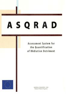 ASQRAD - Assessment System for the Quantification of RAdiation Detriment. User s guide