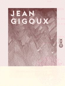 Jean Gigoux - Artistes et gens de lettres de l époque romantique
