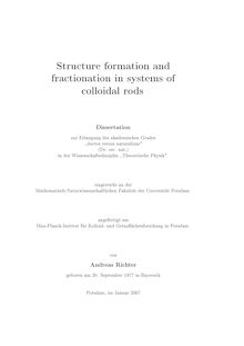 Structure formation and fractionation in systems of colloidal rods [Elektronische Ressource] / von Andreas Richter