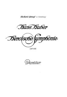 Partition complète, Heroische Symphonie, C minor, Huber, Hans