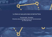 Présentation 1 - La Seine et ses ports dans le bief de Paris