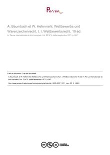 A. Baumbach et W. Hefermehl, Wettbewerbs und Warenzeichenrecht, t. I, Wettbewerbsrecht, 10 éd. - note biblio ; n°3 ; vol.23, pg 667-667