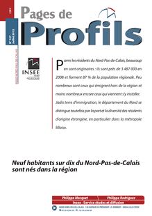 Neuf habitants sur dix du Nord-Pas-de-Calais sont nés dans la région