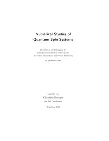 Numerical studies of quantum spin systems [Elektronische Ressource] / vorgelegt von Christian Brünger
