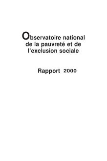 Rapport 2000 de l Observatoire national de la pauvreté et de l exclusion sociale