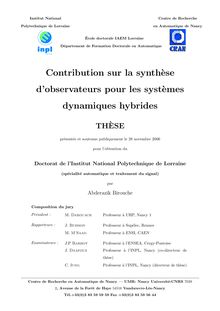 Contribution sur la synthèse d observateurs pour les systèmes dynamiques hybrides, Observers for hybrid systems