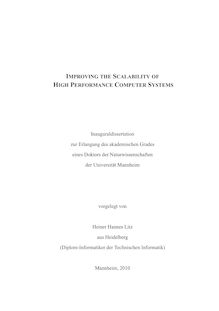 Improving the scalability of high performance computer systems [Elektronische Ressource] / vorgelegt von Heiner Hannes Litz