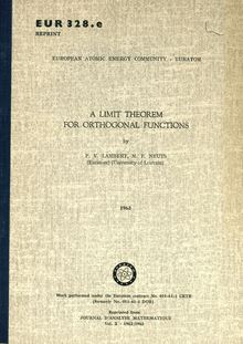A LIMIT THEOREM FOR ORTHOGONAL FUNCTIONS. Reprinted from Journal D Analyse Mathématique, Vol. X - 1962/1963
