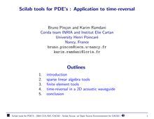 Scilab tools for PDE s Application to time reversal