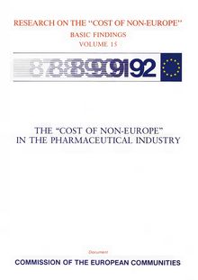 The "Cost of non-Europe" in the pharmaceutical industry