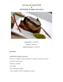 Foie Gras de Canard Poêlé & Marmelade de Figues aux épices