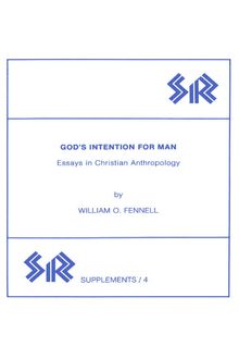 God’s Intention for Man