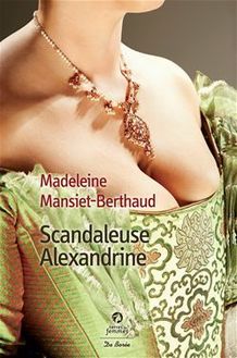 Scandaleuse Alexandrine