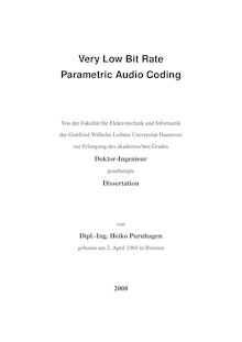 Very low bit rate parametric audio coding [Elektronische Ressource] / von Heiko Purnhagen