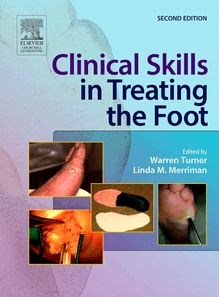 Clinical Skills in Treating the Foot