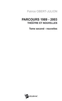 Parcours 1989-2003 Tome 2
