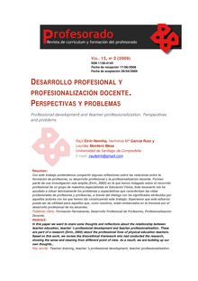Desarrollo profesional y profesionalización docente. Perspectivas y problemas.(Professional development and teacher professionalization. Perspectives and problems).