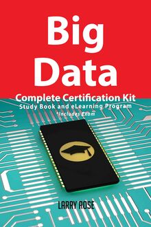 Big Data Complete Certification Kit - Study Book and eLearning Program