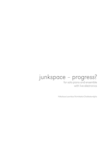 Partition complète, junkspace—progress, junkspace hyphen progress questionmark