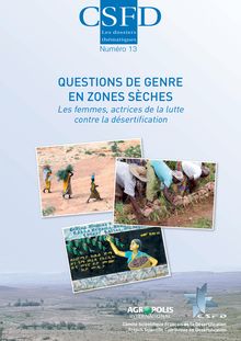 Questions de genre en zones sèches - Les femmes, actrices de la lutte contre la désertification