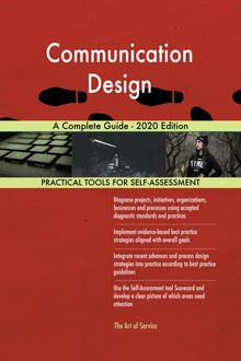 Communication Design A Complete Guide - 2020 Edition