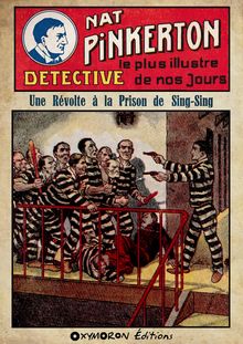 Nat Pinkerton - Une Révolte à la Prison de Sing-Sing