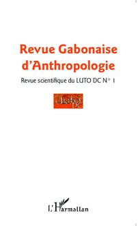 Revue Gabonaise d Anthropologie