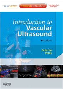 Introduction to Vascular Ultrasonography E-Book
