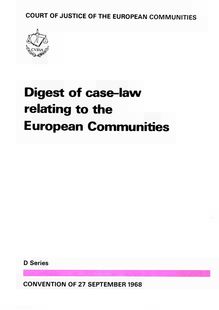 Digest of case-law relating to the European Communities
