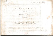 Partition complète, 9 Variations, IX Variations pour le Forte - Piano composées par Joseph Woelfl
