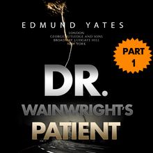 Dr. Wainright s Patient