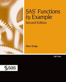 SAS Functions by Example, Second Edition