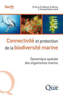 Connectivité et protection de la biodiversité marine