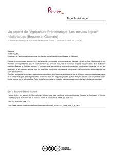 Un aspect de l Agriculture Préhistorique. Les meules à grain néolithiques (Beauce et Gätinais) - article ; n°3 ; vol.7, pg 225-242