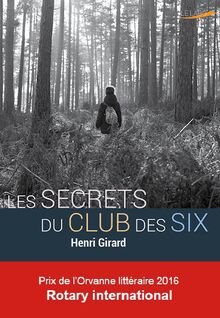 Les secrets du Club des Six