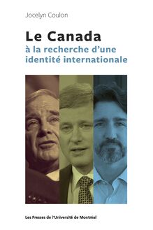 LE Canada a la recherche d une identite internationale