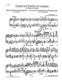 Partition , Festspiel und Brautlied (S.446/1), Aus Lohengrin, Liszt, Franz