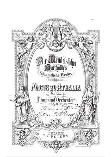 Partition Complete scoore, Musik zu Athalia von Racine für Chor und Orchester, Op.74