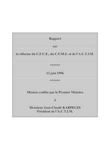 Rapport sur la réforme du CFCE, du CFME et de l ACTIM