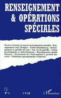 RENSEIGNEMENT ET OPERATIONS SPECIALES N°4