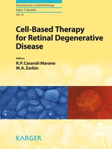 Cell-Based Therapy for Retinal Degenerative Disease